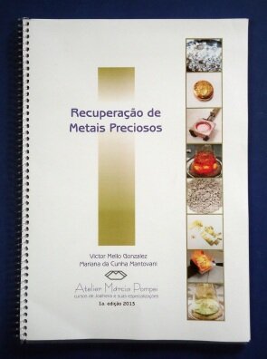 Recupera??o de Metais Preciosos